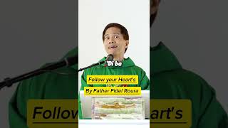 Follow your Hearts but God said Follow Me By Father Fidel Roura ll HomilyniFather [upl. by Enyalb]