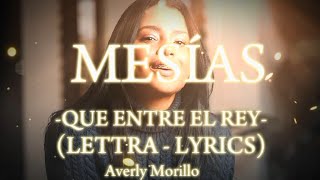 MESÌAS  Averly Morillo LYRICS IN ENGLISH amp SPANISH [upl. by Meara]