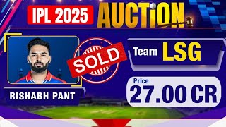 IPL Nilami 2025  ipl mega auction 2025 live  Rishabh Pant LSG [upl. by Eirahcaz]