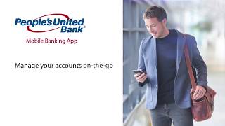 Peoples United Bank Peoples United Bank provides knowhow on the go with our Mobile Banking app [upl. by Bergeron653]