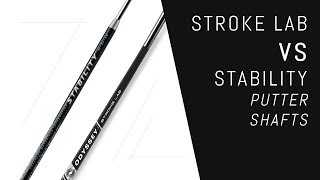 Odyssey Stroke Lab VS Stability Putter Shaft [upl. by Asha]