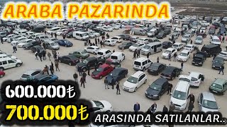 600000 ile 700000 Lira Arasında ADANA OTO PAZARINDA SAHİBİNDEN SATILIK İKİNCİ EL ARABA DERLEMESİ [upl. by Fleisig]