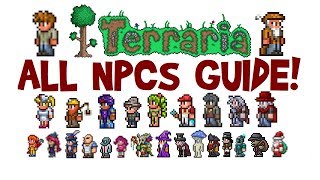 How to get all NPCs in Terraria NPC Guide Full List amp MoveIn Requirements All Platforms [upl. by Eizus]