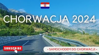 Chorwacja 2024 Samochodem do Chorwacji  co warto wiedzieć i jak wygląda trasa 1 [upl. by Nylirahs232]