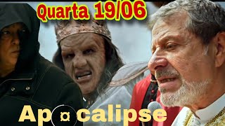 🟣RESUMO DA NOVELA APOCALÍPSE DE QUARTAFEIRA 190624 Diario da novela apocalipse completo [upl. by Donelle546]