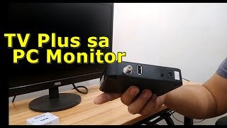 TV PLUS PWEDE SA PC MONITOR [upl. by Wilonah]