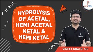 Hydrolysis of AcetalHemi acetal Ketal amp Hemi ketal  JEEMedicalCBSE [upl. by Rivard716]