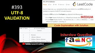 UTF8 Validation  LeetCode 393  Google Interview Question  Bit Manipulation LearnOverflow [upl. by Slyke]