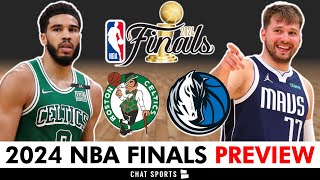 2024 NBA Finals Boston Celtics vs Dallas Mavericks Preview Matchup Analysis amp Injury Report [upl. by Edialeda]