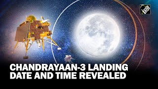 Chandrayaan3 Countdown begins ISRO reveals date and time of soft landing on moon [upl. by Eirrak430]