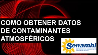 COMO OBTENER DATOS DE CONTAMINANTES ATMOSFÉRICOS [upl. by Ulyram287]