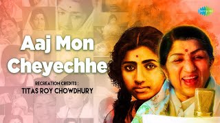 Aaj Mon Cheyechhe  Titas Roy Chowdhury  Lata Mangeshkar  Bengali Cover Song  Bangla Gaan [upl. by Gnoht]