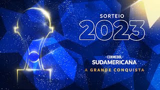 AO VIVO  SORTEIO FASE DE GRUPOS  CONMEBOL SUDAMERICANA 2023 [upl. by Nived653]