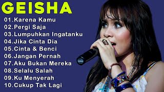 GEISHA Lagu Pop Indonesia amp Terpopuler Sepanjang Masa [upl. by Simons]