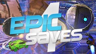 ROCKET LEAGUE EPIC SAVES 4  BEST SAVES BY COMMUNITY amp PROS [upl. by Gardy]