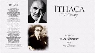 Ithaca C P Cavafy  Recitation by Sean Connery  Music by Vangelis [upl. by Faxen837]