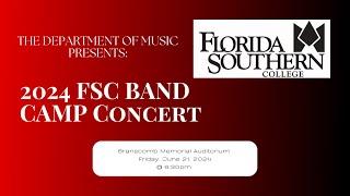 2024 FSC Band Camp Concert [upl. by Ayiak763]