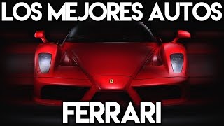 Los Mejores Autos  Ferrari [upl. by Aenej531]