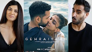 GEHRAIYAAN  Official Trailer REACTION  Deepika Padukone Siddhant Chaturvedi Ananya Panday [upl. by Ecallaw524]