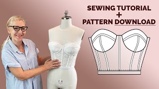 Bustier With Boning and Cups  Sewing Tutorial  Pattern Download [upl. by Leiba]