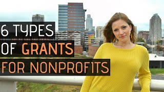 6 Types of Grants for Nonprofits and how to find them [upl. by Arak]