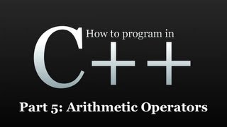 How to program in C 5  Arithmetic Operators [upl. by Intosh]