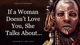 Wise African Proverbs And Sayings  Deep African Wisdom [upl. by Chaffin]