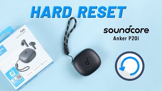 How to Hard Reset Anker SoundCore Life P2i [upl. by Burleigh]