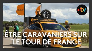 Et si vous deveniez caravaniers du Tour de France [upl. by Lobiv]