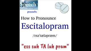 How to Pronounce Escitaloprám [upl. by Aisnetroh906]