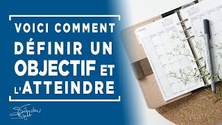 Fixez vos objectifs avec la méthode SMARTER  CONFÉRENCE [upl. by Orat925]