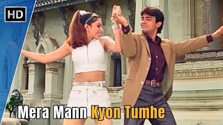 Mera Mann Kyon Tumhe Chahe  Mann 1999  Aamir Khan Manisha Koirala  90s Love Songs [upl. by Mot240]