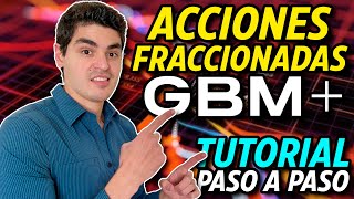 🛍CÓMO COMPRAR ACCIONES FRACCIONADAS EN GBM 🛍  Guía Completa y Tutorial en GBM [upl. by Ronyam]