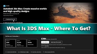 Mastering Autodesk 3ds Max A Beginners Guide 01 What Is 3DS Max Where To Get [upl. by Norbert]