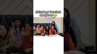 Sistrology funniest sleepover 😂trending sistrology shorts [upl. by Sandor]