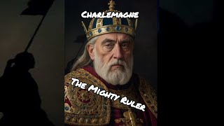 Charlemagne The Mighty Ruler Who Shaped History [upl. by Alrad]