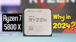 AMD Ryzen 7 5800X CPU How Good in 2024 [upl. by Rodie284]