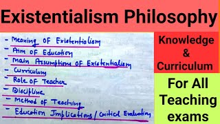 Existentialism PhilosophyKnowledge amp Curriculum for all Teaching exams [upl. by Elleinwad16]