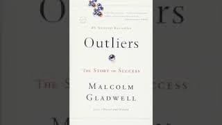 Brief of chapter 2  quot The Outliersquot  Malcolm Gladwell The 10000 Hours Rule [upl. by Newell]