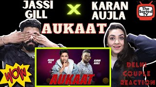 Jassi Gill ft Karan Aujla  Aukaat  DesiCrew  Delhi Couple Reactions [upl. by Asila]