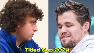 Hans Moke Niemann vs Magnus Carlsen  Titled Cup 2024 [upl. by Adleme589]