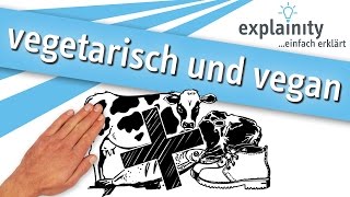 vegetarisch und vegan einfach erklärt explainity® Erklärvideo [upl. by Tager]