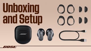 Bose QuietComfort Ultra Earbuds – Unboxing and Setup [upl. by Ashwell]