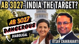 New Fake Narrative CA Bill AB 3027 lumps India China Iran of Transnational Aggression • Utsav C [upl. by Rori]