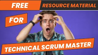 Technical Scrum Master Resource Material [upl. by Nika]