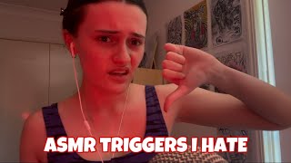 ASMR Triggers I HATE  DISLIKE [upl. by Lorenzana234]