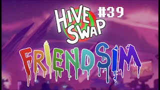 Hiveswap Friendsim 39 Не стоило идти на этот фестиваль [upl. by Siduhey]