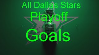 All Dallas Stars 2023 Playoff Goals [upl. by Edge]