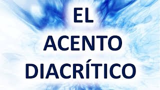 El Acento Diacrítico Ejemplos  Descripción completa  Learn Spanish [upl. by Ahseneuq]