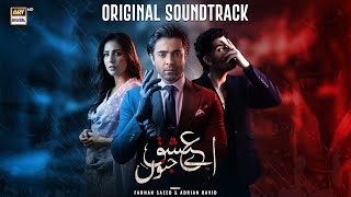 AYE ISHQ E JUNOON  OST  AUDIO 🎧  FARHAN SAEED amp ADRIAN DAVID  ARY DIGITAL [upl. by Temple]